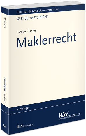 Maklerrecht von Fischer,  Detlev