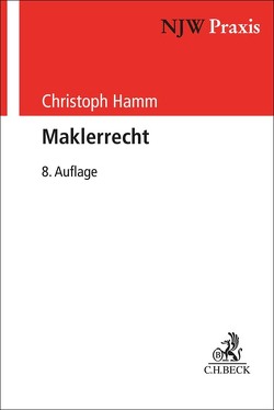 Maklerrecht von Hamm,  Christoph, Schwerdtner,  Peter