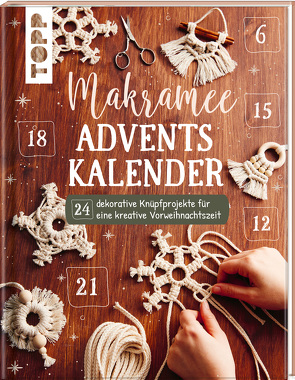 Makramee Adventskalender (Adventskalenderbuch) von Kirsch,  Josephine