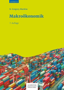 Makroökonomik von John,  Klaus-Dieter, Mankiw,  N. Gregory, Sauer,  Thomas