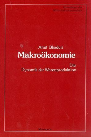 Makroökonomie von Bhaduri,  Amit, Pöschl,  Josef, Zendron,  Silvia