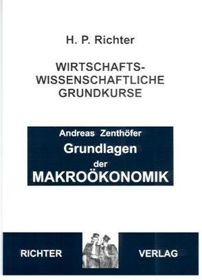 Makroökonomik, Grundkurs von Zenthöfer,  Andreas