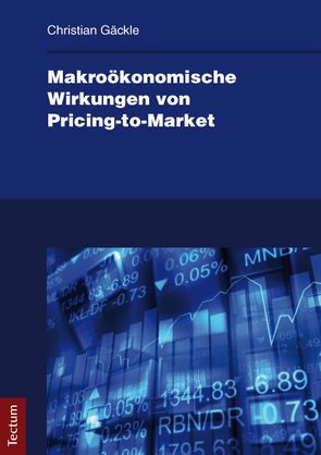 Makroökonomische Wirkungen von Pricing-to-Market von Gäckle,  Christian