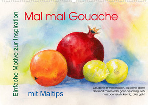 Mal mal Gouache (Wandkalender 2022 DIN A2 quer) von Krause,  Jitka