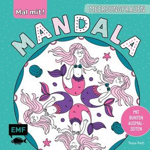 Mal mit! Mandala – Meerjungfrauen von Rath,  Tessa