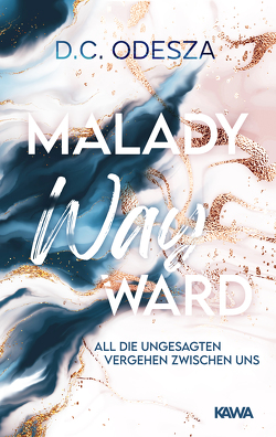 Malady Wayward von Odesza,  D. C.
