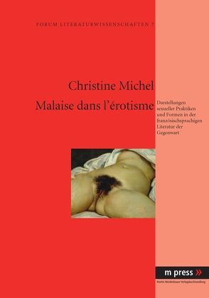 Malaise dans l’érotisme von Michel,  Christine