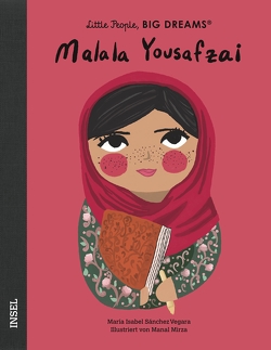 Malala Yousafzai von Kleemann,  Silke, Mirza,  Manal, Sánchez Vegara,  María Isabel