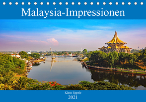 Malaysia-Impressionen (Tischkalender 2021 DIN A5 quer) von Eppele,  Klaus