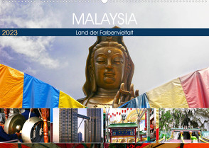 Malaysia – Land der Farbenvielfalt (Wandkalender 2023 DIN A2 quer) von by Sylvia Seibl,  CrystalLights