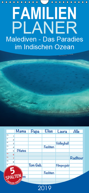 Malediven – Das Paradies im Indischen Ozean III – Familienplaner hoch (Wandkalender 2019 , 21 cm x 45 cm, hoch) von RODRIGUEZ Photography,  CLAVE