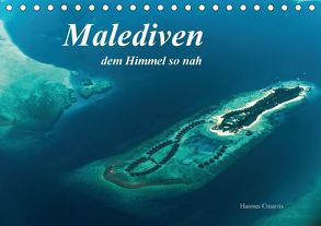 Malediven – dem Himmel so nah (Tischkalender 2018 DIN A5 quer) von cmarits,  hannes