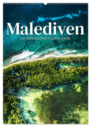 Malediven – Der Sehnsuchtsort schlechthin. (Wandkalender 2024 DIN A2 hoch), CALVENDO Monatskalender von SF,  SF