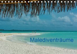 Malediventräume (Tischkalender 2019 DIN A5 quer) von Blome,  Dietmar