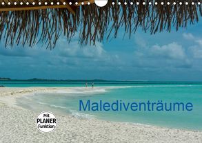 Malediventräume (Wandkalender 2019 DIN A4 quer) von Blome,  Dietmar