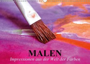 Malen. Impressionen aus der Welt der Farben (Wandkalender 2019 DIN A3 quer) von Stanzer,  Elisabeth