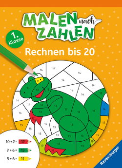 Malen nach Zahlen, 1. Kl.: Rechnen bis 20 von Penner,  Angelika, Richter,  Martine