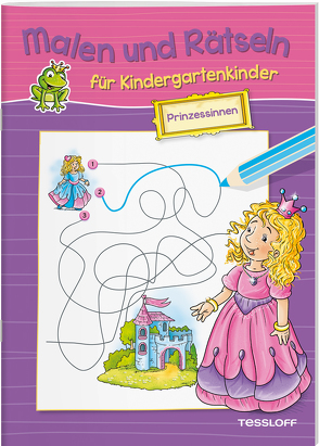 Malen und Rätseln für Kindergartenkinder. Prinzessinnen von Lohr,  Stefan