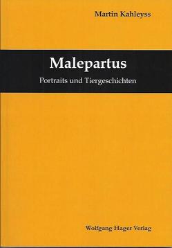 Malepartus von Kahleyss,  Martin