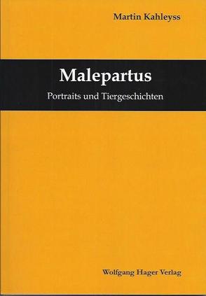 Malepartus von Kahleyss,  Martin