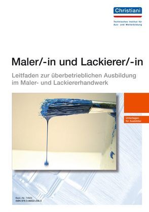 Maler/-in und Lackierer/-in von Doll,  Michael, Menne,  Reinhard, Weinhuber,  Karl