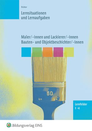 Maler/-innen, Lackierer/-innen, Bauten- und Objektbeschichter/-innen von Richter,  Konrad