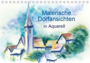 Malerische Dorfansichten in Aquarell (Tischkalender 2019 DIN A5 quer) von Krause,  Jitka