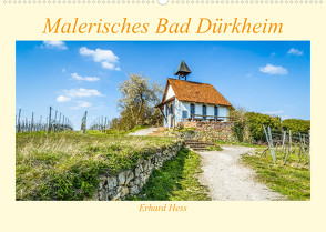 Malerisches Bad Dürkheim (Wandkalender 2023 DIN A2 quer) von Hess,  Erhard