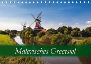 Malerisches Greetsiel (Tischkalender 2019 DIN A5 quer) von Dreegmeyer,  Hardy