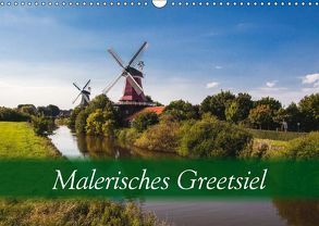 Malerisches Greetsiel (Wandkalender 2019 DIN A3 quer) von Dreegmeyer,  Hardy