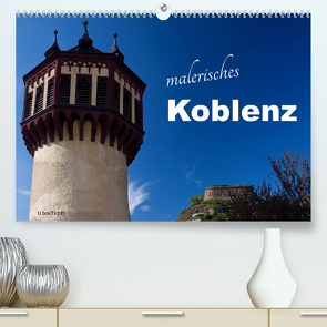 Malerisches Koblenz (Premium, hochwertiger DIN A2 Wandkalender 2023, Kunstdruck in Hochglanz) von boeTtchEr,  U