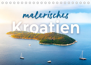 Malerisches Kroatien (Tischkalender 2023 DIN A5 quer) von SF