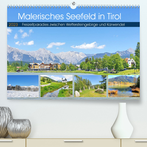 Malerisches Seefeld in Tirol (Premium, hochwertiger DIN A2 Wandkalender 2023, Kunstdruck in Hochglanz) von Schimmack,  Michaela