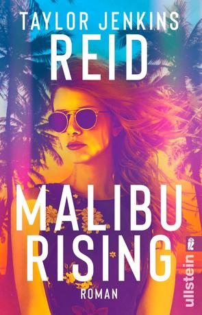 Malibu Rising von Jenkins Reid,  Taylor, Schröder,  Babette