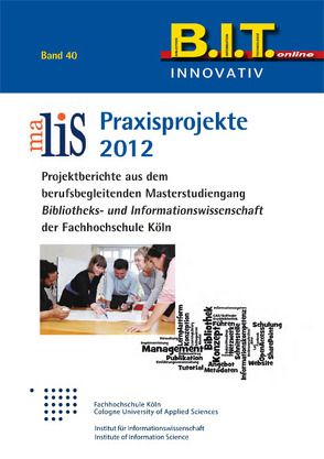 MaLIS-Praxisprojekte 2012 von Oßwald,  Achim