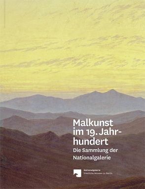 Malkunst im 19. Jahrhundert von Freyberger,  Regina, Verwiebe,  Birgit, Wesenberg,  Angelika