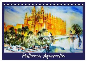 Mallorca Aquarelle (Tischkalender 2024 DIN A5 quer), CALVENDO Monatskalender von Dürr,  Brigitte