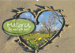 Mallorca, da will ich hin (Wandkalender 2023 DIN A2 quer) von Gerner-Haudum,  Gabriele