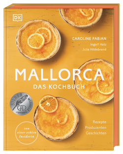 Mallorca – Das Kochbuch von Fabian,  Caroline, Hatz,  Ingolf, Hildebrand,  Julia Ruby