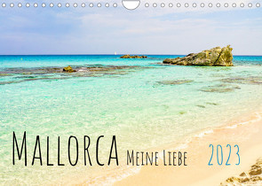 Mallorca Meine Liebe (Wandkalender 2023 DIN A4 quer) von Rogalski,  Solveig