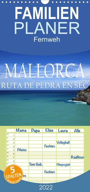 Mallorca- Ruta Pedra en Sec – Familienplaner hoch (Wandkalender 2022 , 21 cm x 45 cm, hoch) von Bundrück,  Peter
