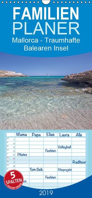 Mallorca – Traumhafte Balearen Insel – Familienplaner hoch (Wandkalender 2019 , 21 cm x 45 cm, hoch) von Potratz,  Andrea