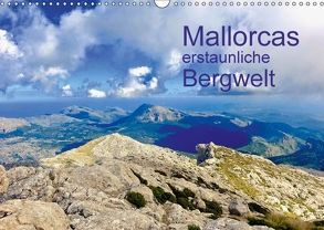 Mallorcas erstaunliche Bergwelt (Wandkalender 2018 DIN A3 quer) von Werner,  Reinhard