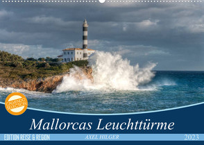 Mallorcas Leuchttürme (Wandkalender 2023 DIN A2 quer) von Hilger,  Axel