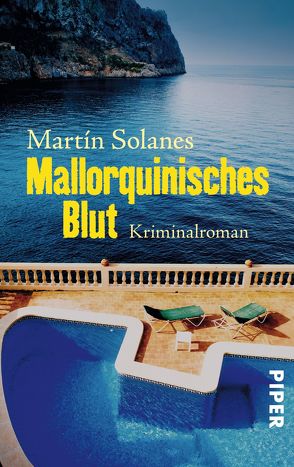 Mallorquinisches Blut von Bechberger,  Ute, Solanes,  Martín, Weinkauf,  Cornelia