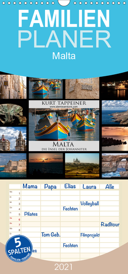 Malta – Familienplaner hoch (Wandkalender 2021 , 21 cm x 45 cm, hoch) von Tappeiner,  Kurt