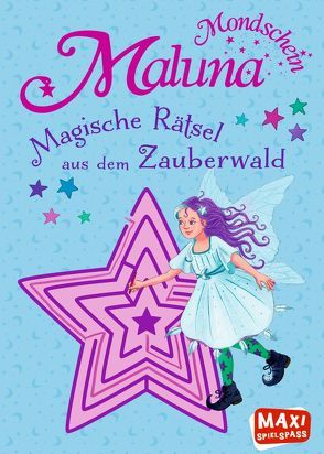 Maluna Mondschein. Magische Rätsel aus dem Zauberwald von Kraus,  Tina, Schütze,  Andrea