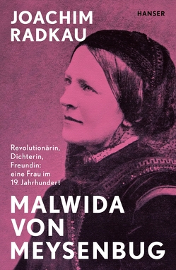 Malwida von Meysenbug von Radkau,  Joachim