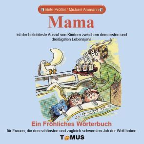 Mama von Ammann,  Michael, Proettel,  Birte