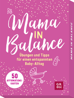 Mama in Balance von Groh Verlag